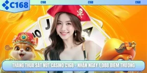 Thắng Thua Sát Nút Casino C168